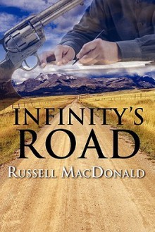 Infinity's Road - Russell MacDonald