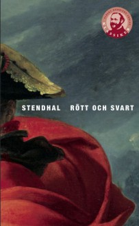 Rött och svart - Stendhal, Tage Aurell