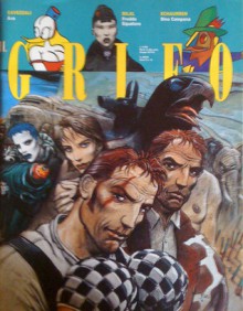 Il Grifo n. 18 - Anno II - Vincenzo Mollica, Tanino Liberatore, Franco Matticchio, Aziz, Danijel Zezelj, , Walter Minus, Massimo Cavezzali, Sergio Staino, Franco Battiato, Enki Bilal