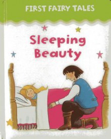 First Fairy Tales: Sleeping Beauty - Jan Lewis