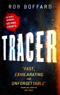 Tracer - Rob Boffard