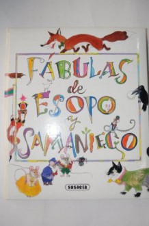 Fabula De Esopo Y Samaniego (Spanish Edition) - Susaeta