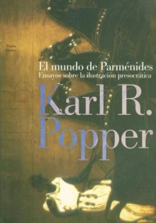 El Mundo de Parmenides - Karl Popper