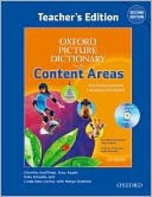 Oxford Picture Dictionary for the Content Areas: Language Development for Content Learning [With CDROM] - Dorothy Kauffman, Gary Apple, Linda New Levine, Tonya Ward Singer, Kate Kinsella, Margo Gottlieb