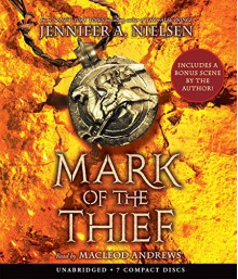 Mark of the Thief (Mark of the Thief, Book 1) - Jennifer A. Nielsen