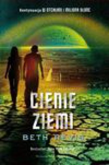 Cienie ziemi - Revis Beth