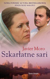 Szkarłatne sari - Javier Moro