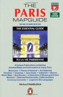 The Paris Mapguide: Second Edition (Map) - Michael Middleditch