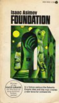 Foundation (Foundation, #1) - Isaac Asimov