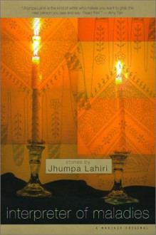 Interpreter of Maladies - Jhumpa Lahiri