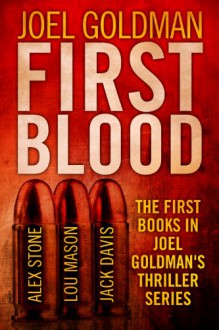 First Blood - Joel Goldman