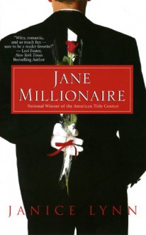 Jane Millionaire - Janice Lynn