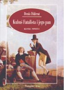 Kubuś Fatalista i jego pan - Denis Diderot