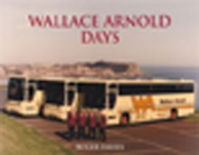 Wallace Arnold Days - Roger Davies