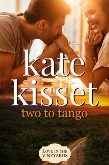 Two to Tango (Family Ties #1) - Kate Kisset