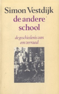 De andere school (Anton Wachter, #4) - Simon Vestdijk