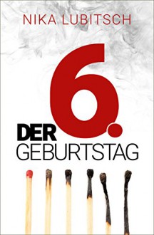 Der 6.Geburtstager - Nika Lubitsch