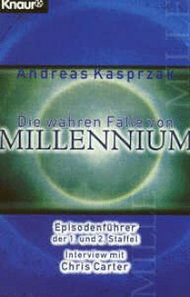 Die wahren Fälle von Millennium. Episodenführer zur 1. und 2. Staffel. (Broschiert) - Andreas Kasprzak