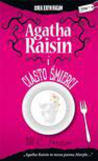 Agatha Raisin i ciasto śmierci - M. C. Beaton;Monika Łesyszak