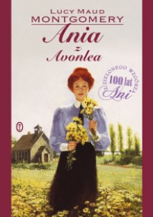 Ania z Avonlea - L.M. Montgomery