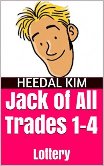 Jack of All Trades 1-4: Lottery - Heedal Kim, Terry Norman, Joke Bloke, James Lewis