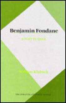 Benjamin Fondane: A Poet in Exile - William Kluback