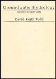 Ground Water Hydrology - David Keith Todd