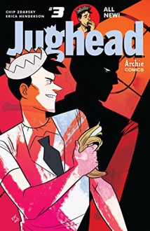 Jughead (2015-) #3 - Chip Zdarsky,Erica Henderson