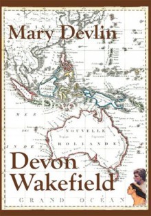 Devon Wakefield - Mary Devlin