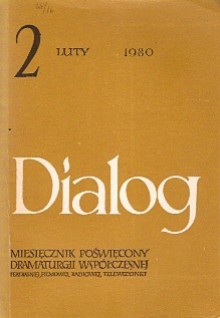 Dialog, nr 2 / luty 1980 - Ryszard Marek Groński, Filip Michał Bajon, Walentin Grigorjewicz Rasputin, Michaił Szatrow, Redakcja miesięcznika Dialog