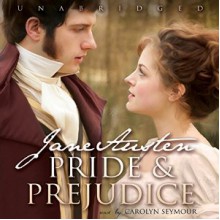 Pride and Prejudice - Jane Austen,Carolyn Seymour