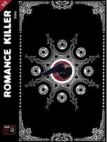 Romance Killer Volume 1 - Doha