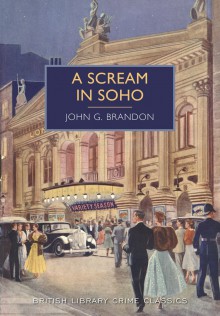 A Scream in Soho - John G. Brandon