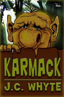 Karmack - J.C. Whyte