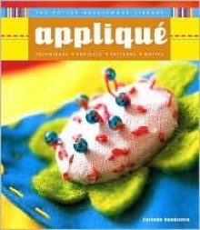 Potter Needlework Library: Applique - Lucinda Ganderton