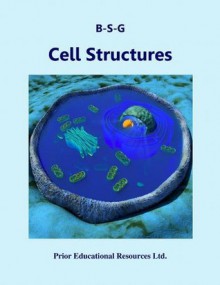 Cell Structures - Roger Prior