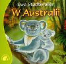 W Australii - Ewa. Stadtmüller