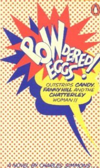 Powdered Eggs - Charles Simmons