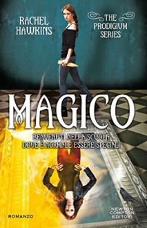 Magico (The Prodigium Series Vol. 4) - Rachel Hawkins