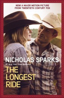 The Longest Ride - Nicholas Sparks