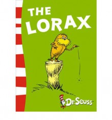 Lorax - Dr. Seuss