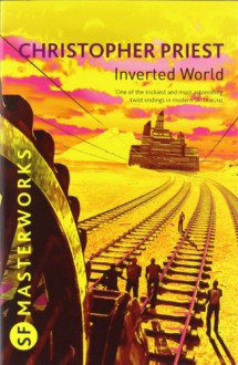 Inverted World - Christopher Priest