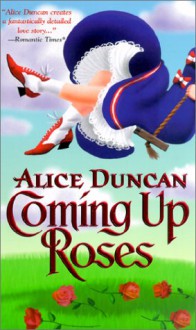 Coming Up Roses: Meet Me at the Fair - Alice Faye Duncan