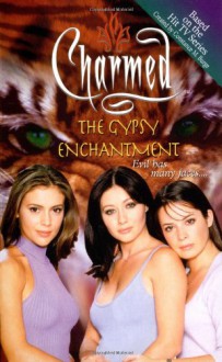 The Gypsy Enchantment - Carla Jablonski, Constance M. Burge