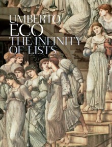 The Infinity of Lists - Umberto Eco