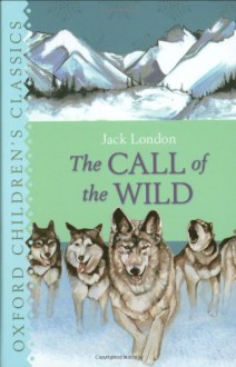 The Call of the Wild - Jack London