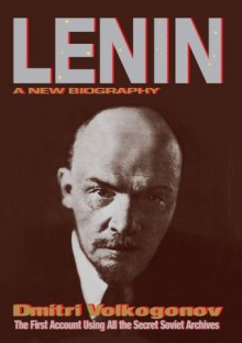 LENIN - Dmitri Volkogonov