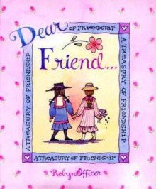 Dear Friend: A Treasury Of Quotations - Andrews McMeel Publishing