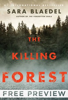 The Killing Forest - EXTENDED FREE PREVIEW (first 3 chapters only) - Sara Blaedel