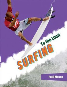 Surfing (To the Limit) - Paul Mason